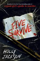Five survive /